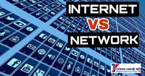 Sự khác nhau giữa mạng internet và mạng máy tính